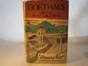 Goethals and the Panama Canal