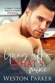 Going After What's Mine