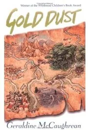 Book cover for "Gold Dust" by Geraldine McCaughrean