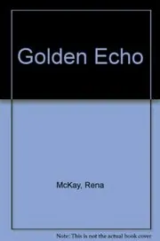 Book cover for "Golden Echo" by Lorena McCourtney