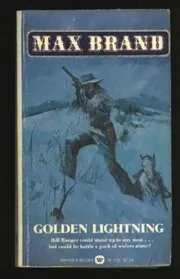 Book cover for "Golden Lightning" by Max Brand
