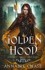 Book cover for "Golden Hood" by Annabel Chase