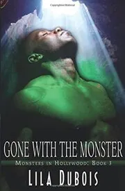 Gone with the Monster