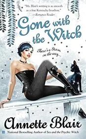Book cover for "Gone with the Witch" by Annette Blair