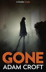 Book cover for "Gone" by Adam Croft