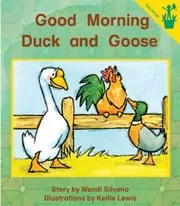 Good Morning Duck and Goose
