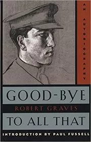 Book cover for "Good-Bye to All That" by Robert Graves