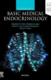 Book cover for "Goodman's Basic Medical Endocrinology" by Elizabeth H. Holt, Beatrice Lupsa, Grace S. Lee