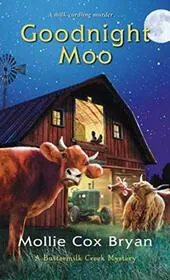 Book cover for "Goodnight Moo" by Mollie Cox Bryan