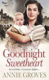Goodnight Sweetheart/A Mother's Blessing