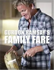 Gordon Ramsay's Family Fare