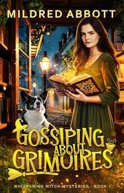 Book cover for "Gossiping About Grimoires"