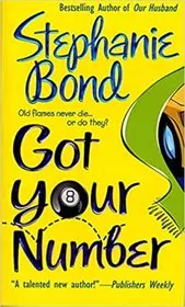 Book cover for "Got Your Number" by Stephanie Bond