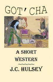 Book cover for "Got'cha" by JC Hulsey