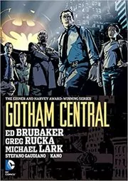 Book cover for "Gotham Central" by Ed Brubaker