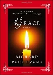 Book cover for "Grace" by Richard Paul Evans