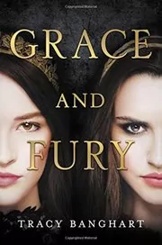 Grace and Fury