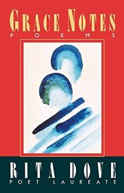 Book cover for "Grace Notes" by Rita Dove