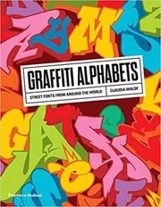 Book cover for "Graffiti Alphabets" by Claudia Walde