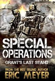 Book cover for "Grant's Last Stand" by Eric Meyer