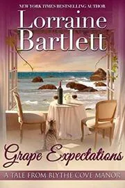 Book cover for "Grape Expectations" by Lorraine Bartlett