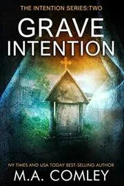 Book cover for "Grave Intention" by MA Comley