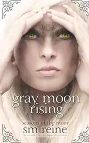 Gray Moon Rising