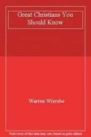 Great Christians You Should Know