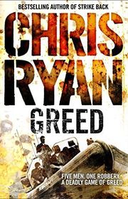 Book cover for "Greed" by Chris Ryan