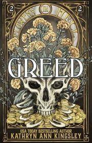 Book cover for "Greed" by Kathryn Ann Kingsley
