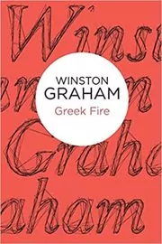 Book cover for "Greek Fire" by Winston Graham