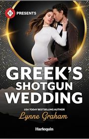 Book cover for "Greek’s Shotgun Wedding" by Lynne Graham