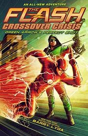 Book cover for "Green Arrow's Perfect Shot" by Barry Lyga
