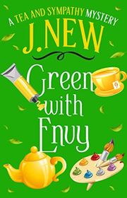 Book cover for "Green with Envy" by J New