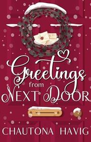 Book cover for "Greetings from Next Door" by Chautona Havig