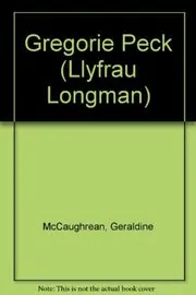 Book cover for "Gregorie Peck" by Geraldine McCaughrean