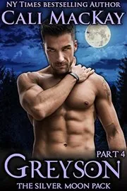 Book cover for "Greyson - Part 4" by Cali MacKay