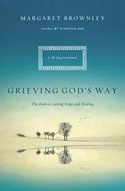 Grieving God's Way