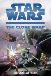 Book cover for "Grievous Attacks!" by Tracey West
