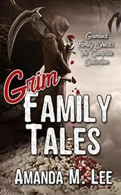 Grim Family Tales