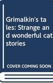 Book cover for "Grimalkin's Tales" by Stella Whitelaw