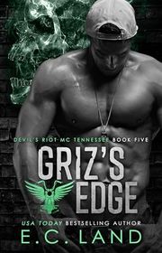 Book cover for "Griz's Edge" by EC Land