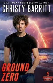 Book cover for "Ground Zero" by Christy Barritt