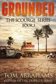 Book cover for "Grounded" by Tom Abrahams