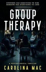 Book cover for "Group Therapy" by Carolina Mac