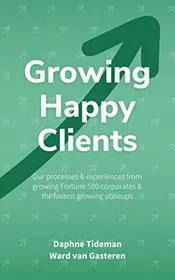 Book cover for "Growing Happy Clients" by Daphne Tideman