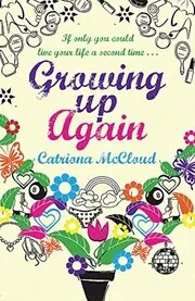 Book cover for "Growing Up Again" by Catriona McPherson
