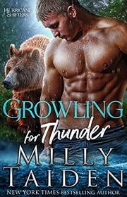 Book cover for "Growling for Thunder" by Milly Taiden