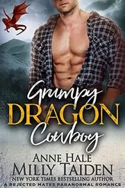 Book cover for "Grumpy Dragon Cowboy" by Milly Taiden