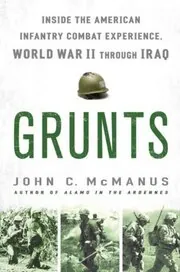 Book cover for "Grunts" by John C McManus